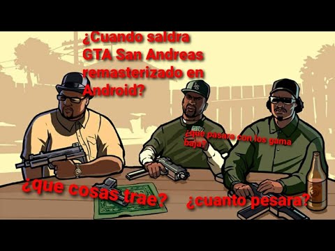¿Cuándo sale GTA San Andreas remasterizado para PC?