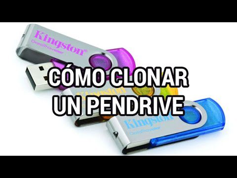 Cómo clonar un pen drive