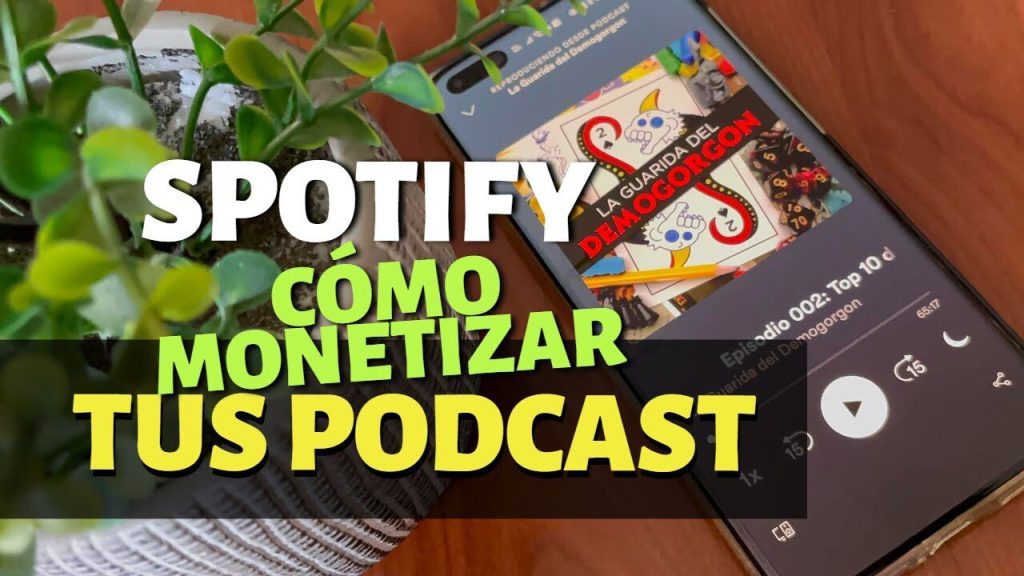 Cuánto dinero se gana con un podcast en Spotify