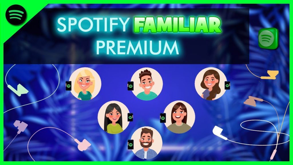Cómo se usa el plan familiar de Spotify