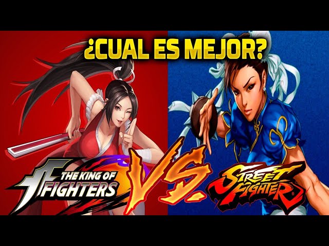Qué es mejor The King of Fighters o Street Fighter