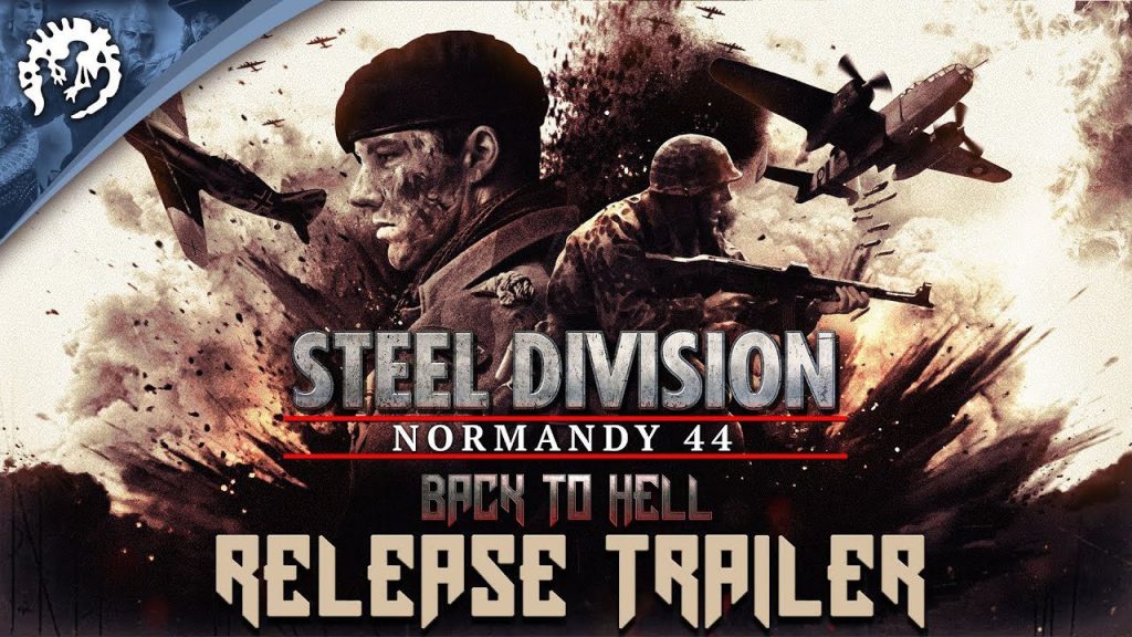 descarga steel division normandy Descarga Steel Division: Normandy 44 - Back to Hell en MediaFire: El último DLC que te llevará al infierno