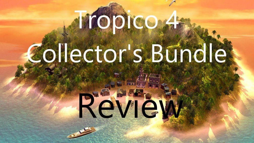 Descargar Tropico 4 Collector’s Bundle: Accede a la versión completa a través de Mediafire