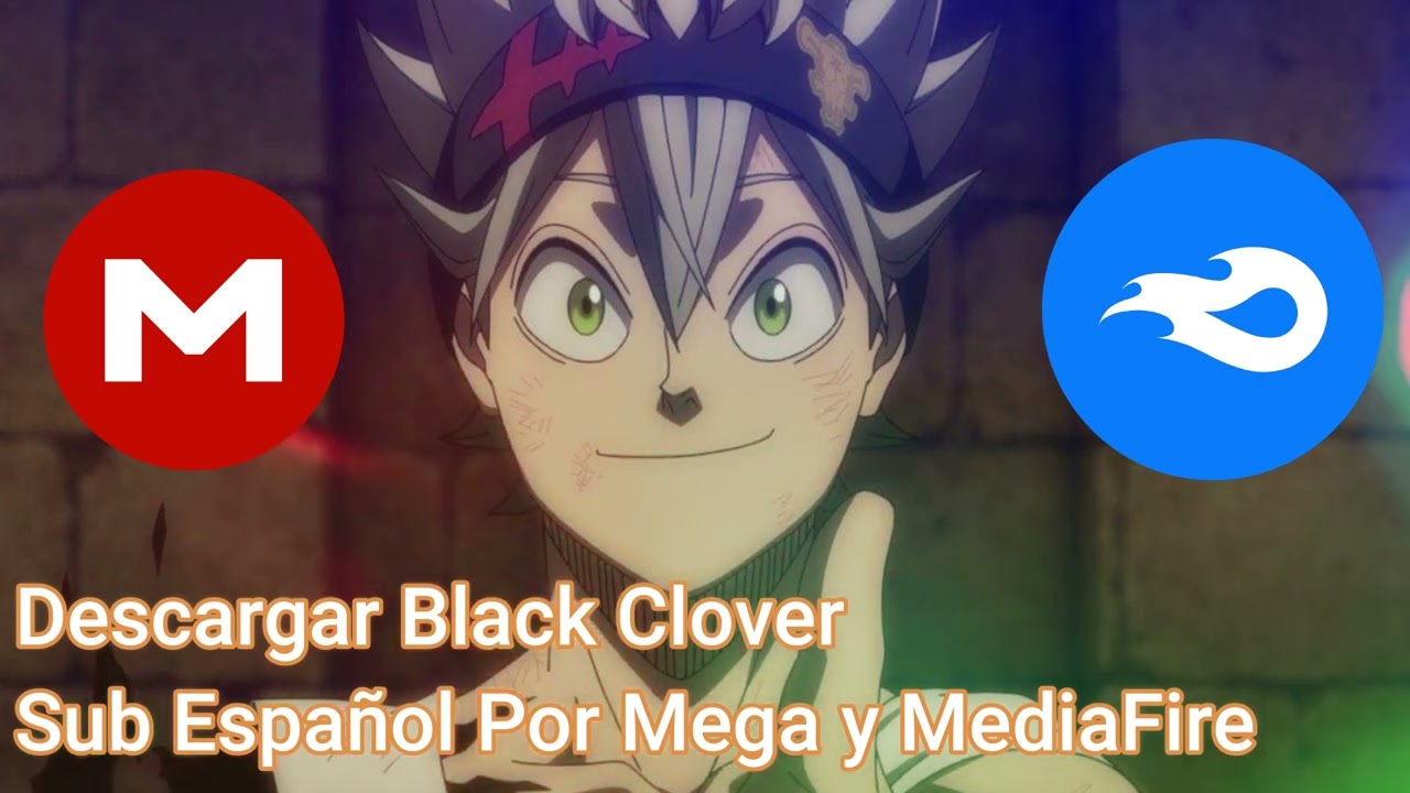Descargar la pelicula Black Clover Peliculas en Mediafire Descargar la película Black Clover Películas en Mediafire