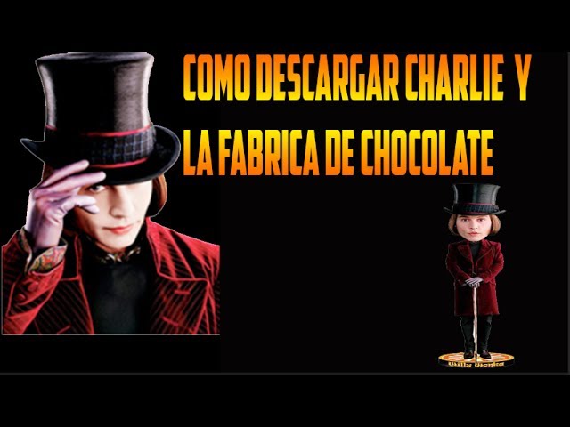 Descargar la pelicula Charly Y La Fabrica De Chocolate en Mediafire Descargar la película Charly Y La Fabrica De Chocolate en Mediafire