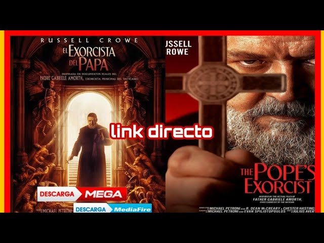 Descargar la película Ver El Exorcista Del Papa en Mediafire