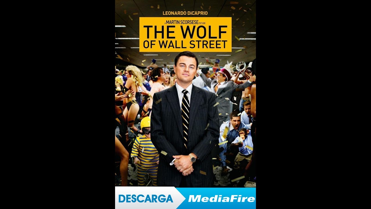 Descargar la pelicula Wolf On Wall Street en Mediafire Descargar la película Wolf On Wall Street en Mediafire