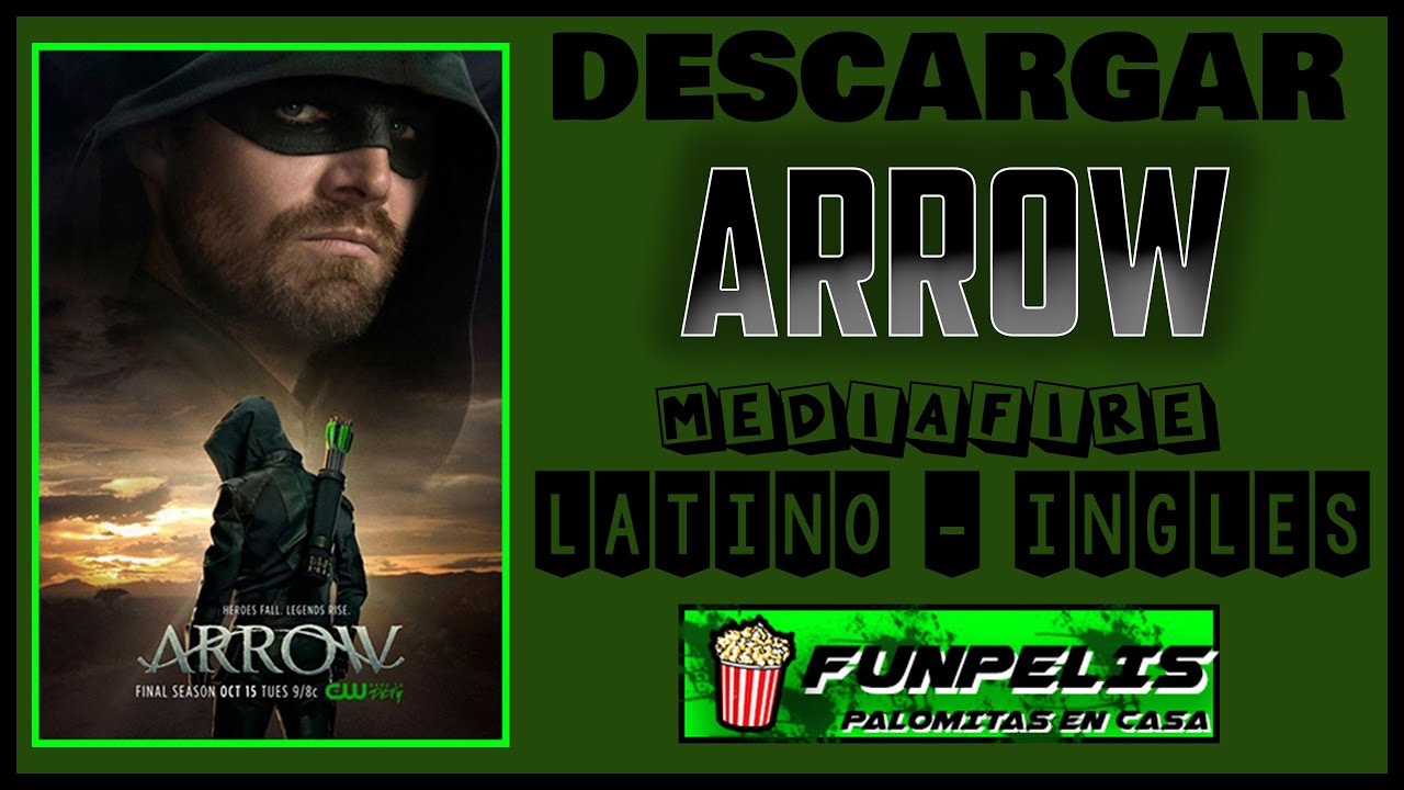 Descargar la serie Arrow Series en Mediafire Descargar la serie Arrow Series en Mediafire