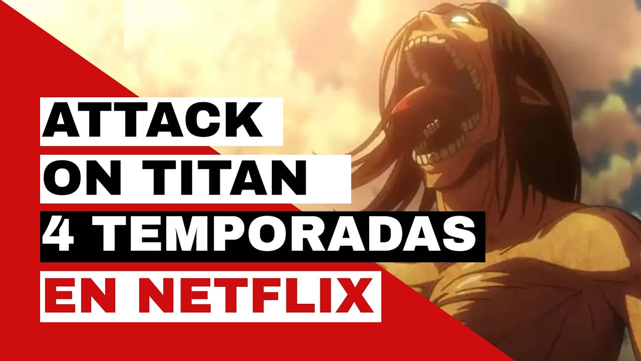 Descargar la serie Attack On Titan Netflix en Mediafire Descargar la serie Attack On Titan Netflix en Mediafire